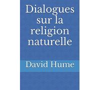 Dialogues sur la religion naturelle