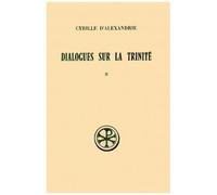 Dialogues Sur La Trinite - Tome 2, Dialogues 3 A 5, Edition Bilingue Francais-Grec