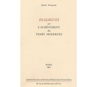 Dialogues sur l'achèvement des temps modernes