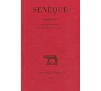 Dialogues. Tome II : De la vie heureuse - De la brièveté de la vie