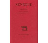 Dialogues. Tome II : De la vie heureuse - De la brièveté de la vie - Dialogues. Tome 2 - Sénèque - Belles Lettres - Livre