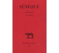 Dialogues. Tome III : Consolations Sénèque (Auteur), René Waltz (Edité par)