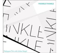 Dialogues Trio & Julian Siegel – Twinkle – CD – Import