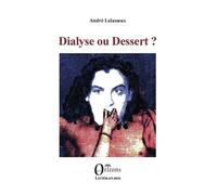 Dialyse Ou Dessert ?