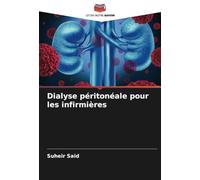 Dialyse péritonéale pour les infirmières