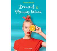 Diamant & Mauvais Karma (02)