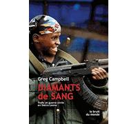 Diamants de sang: Trafic et guerre civile en Sierra Leone