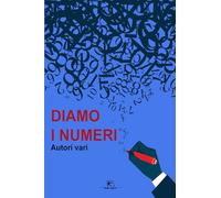 Diamo i numeri