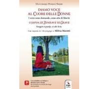 Diamo Voce Al Cuore Delle Donne-U Japim Ze Zemrave Te Grave