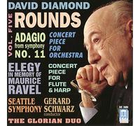 Diamond, D. - Rounds/Elegy/Concert Piece Orc