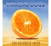 Diamond Dogs Atlantic Juice (Vinyl) 12" Album Coloured Vinyl