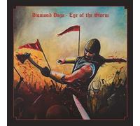 Diamond Dogs - Eye Of The Storm