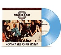 Diamond Dogs - Honked All Over Again (Vinyl Blue EDT.) [Import]