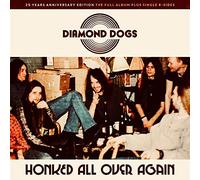 Diamond Dogs - Honked All.. -Reissue-