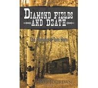Diamond Fields And Death