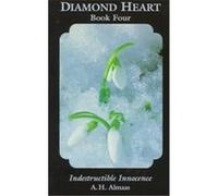 Diamond Heart: Book Four: Indestructible Innocence