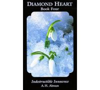 Diamond Heart: Book Four: Indestructible Innocence