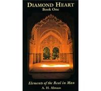 Diamond Heart Elements of the Real in Man by A. H. Almaas A. H. Almaas (Auteur)