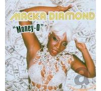 Diamond, Macka - Money-O