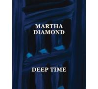 Diamond, Martha - Deep Time