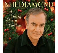 Diamond, Neil - A Cherry Christmas [Import]