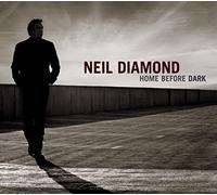 NEIL DIAMOND "HOME BEFORE DARK" CD NEW
