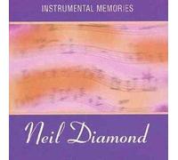 Diamond, Neil.=Tribute= - Instrumental Memories