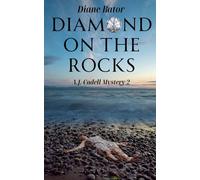 Diamond on the Rocks: A.J. Cadell Mysteries Book 2