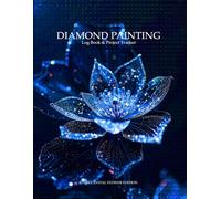 Diamond Painting Log Book & Project Tracker (Dark Crystal Flower Edition): is a practical diamond painting journal and organizer in Dark Crystal ... you track every kit from start to finish.