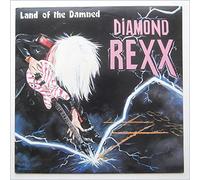 Diamond Rexx - Land of Damned