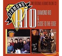 Diamond Rio - Diamond Rio & Close to The Edge [Import]