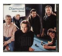Diamond Rio - Holdin' (Remix)