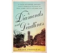 Diamonds And Deadlines