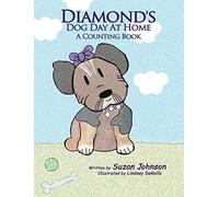 Diamond's Dog Day At Home