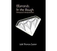 Diamonds In The Rough