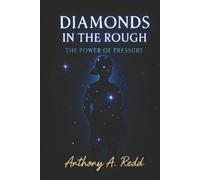 Diamonds in the Rough: The Power of Pressure
