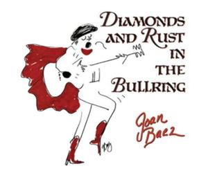 DIAMONDS & RUST IN THE BULLRING (2LP/200G/45RPM AUDIOPHILE VINYL/GATEFOLD)