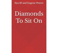 Diamonds To Sit On