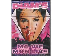 Diam's - Ma Vie, Mon Live