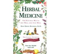 Dian Dincin Buchman's Herbal Medicine: The Natural Way to Get Well and Stay Well