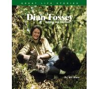 Dian Fossey: Among the Gorillas