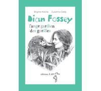 Dian Fossey, l'ange-gardien des gorilles