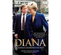 Diana: A Closely Guarded Secret