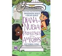 Diana and Nubia: Princesses of the Amazons – DC Comics