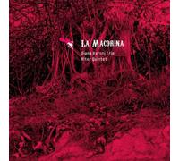 Diana Baroni Trio & Alter Quintet - La Macorina: Carnets De Voyage du Nouveau Monde
