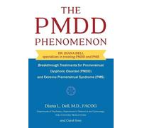 Diana Dell The Pmdd Phenomenon (Poche)