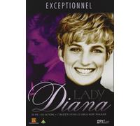 Diana Exceptionnel – Sa vie, ses actions