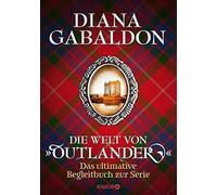 Diana Gabaldon Barb Die Welt von "Outlander": Das ultimative Begleitbuc (Relié)