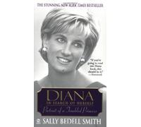 Diana in Search of Herself: Portrait of a Troubled Princess