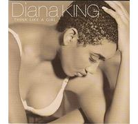 Diana King - think Iike a girI